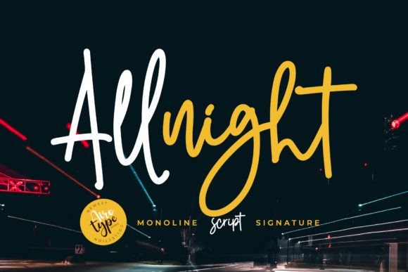 All Night: A Versatile Handwritten Font for Every Design Need