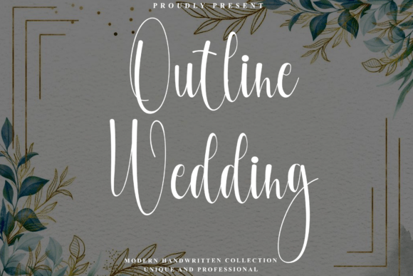 Outline Wedding: A Modern Handwritten Font for Romantic and Elegant Design