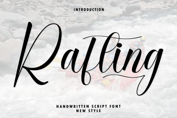 Rafting: A New Style of Handwritten Script Font for Modern Elegance