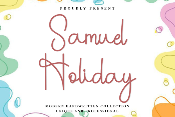 Samuel Holiday: A Typeface That Adds Elegance to Every Project