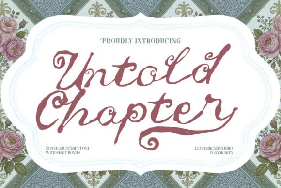 Untold Chapter: A Font That Speaks Through Time